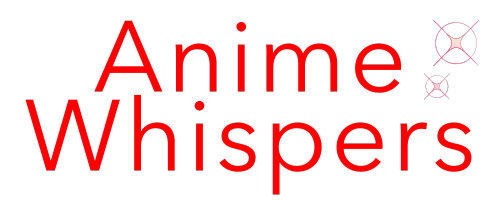AnimeWhispers